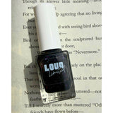 Loud Lacquer - Nevermore 0.45 oz