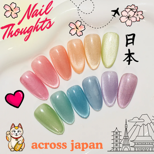 Nail Thoughts - Across Japan Collection